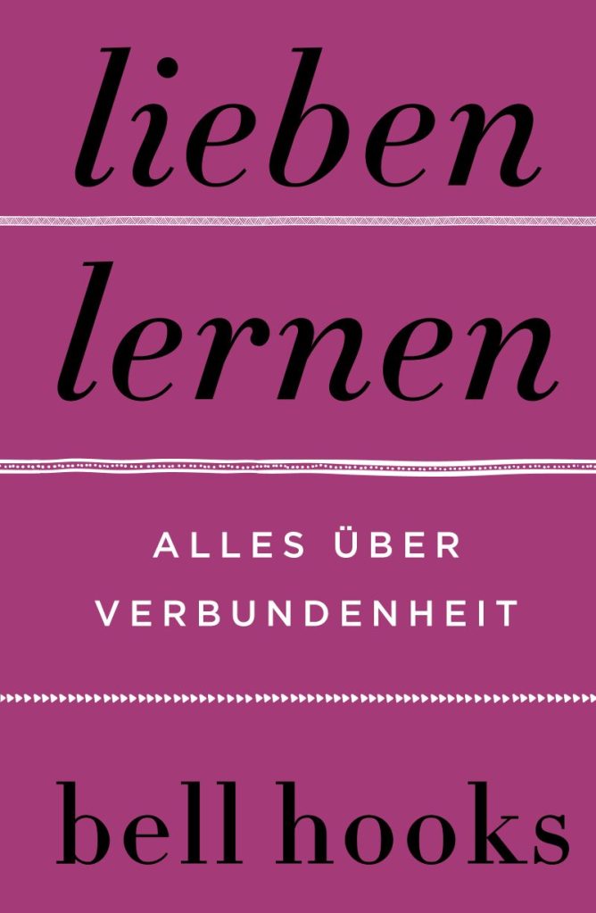 »Frauen, die sich für die Liebe entscheiden, müssen klug, waghalsig und mutig sein.« – Ein großartiges Plädoyer für die Macht der Liebe